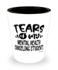 Funny Mental Health Counseling Professor Teacher Shotglass Tears Of My Mental Health Counseling Students