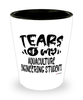 Funny Aquaculture Engineering Professor Teacher Shotglass Tears Of My Aquaculture Engineering Students