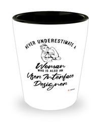 User Interface Designer Shotglass Never Underestimate A Woman Who Is Also An UI Designer Shot Glass