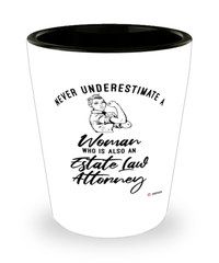 Estate Law Attorney Shotglass Never Underestimate A Woman Who Is Also An Estate Law Attorney Shot Glass