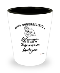 Insurance Lawyer Shotglass Never Underestimate A Woman Who Is Also An Insurance Lawyer Shot Glass