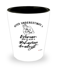 Behavior Analyst Shotglass Never Underestimate A Woman Who Is Also A Behavior Analyst Shot Glass