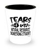 Funny Natural Resources Engineering Professor Teacher Shotglass Tears Of My Natural Resources Engineering Students