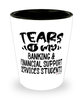 Funny Banking Financial Support Services Professor Teacher Shotglass Tears Of My Banking Financial Support Services Students
