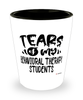 Funny Behavioral Therapy Professor Teacher Shotglass Tears Of My Behavioral Therapy Students