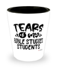 Funny Bible Studies Professor Teacher Shotglass Tears Of My Bible Studies Students