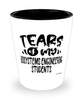 Funny Biosystems Engineering Professor Teacher Shotglass Tears Of My Biosystems Engineering Students