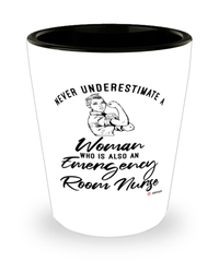 Emergency Room Nurse Shotglass Never Underestimate A Woman Who Is Also An ER Nurse Shot Glass