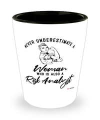 Risk Analyst Shotglass Never Underestimate A Woman Who Is Also A Risk Analyst Shot Glass
