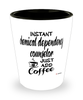 Funny Chemical Dependency Counselor Shotglass Instant Chemical Dependency Counselor Just Add Coffee