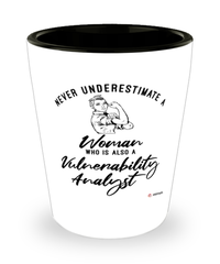 Vulnerability Analyst Shotglass Never Underestimate A Woman Who Is Also A Vulnerability Analyst Shot Glass