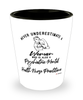 Psychiatric Mental Health Nurse Practitioner Shotglass Never Underestimate A Woman Who Is Also A PMHNP Shot Glass
