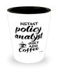 Funny Policy Analyst Shotglass Instant Policy Analyst Just Add Coffee