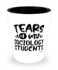 Funny Sociology Professor Teacher Shotglass Tears Of My Sociology Students