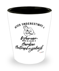 Cardiac Electrophysiologist Shotglass Never Underestimate A Woman Who Is Also A Cardiac Electrophysiologist Shot Glass
