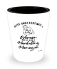Marketing Manager Shotglass Never Underestimate A Woman Who Is Also A Marketing Manager Shot Glass