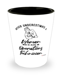 Operations Technician Shotglass Never Underestimate A Woman Who Is Also An Operations Tech Shot Glass