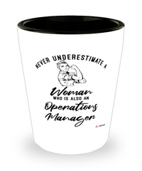 Operations Manager Shotglass Never Underestimate A Woman Who Is Also An Operations Manager Shot Glass