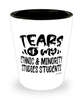 Funny Ethnic Minority Studies Professor Teacher Shotglass Tears Of My Ethnic Minority Studies Students