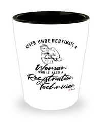Registration Technician Shotglass Never Underestimate A Woman Who Is Also A Registration Tech Shot Glass