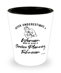Service Planning Technician Shotglass Never Underestimate A Woman Who Is Also A Service Planning Tech Shot Glass