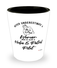 Media Patrol Pilot Shotglass Never Underestimate A Woman Who Is Also A Media Patrol Pilot Shot Glass