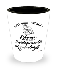 Developmental Psychologist Shotglass Never Underestimate A Woman Who Is Also A Developmental Psychologist Shot Glass