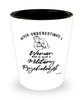 Military Psychologist Shotglass Never Underestimate A Woman Who Is Also A Military Psychologist Shot Glass