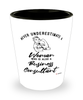 Business Consultant Shotglass Never Underestimate A Woman Who Is Also A Business Consultant Shot Glass