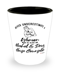 Alcohol Drug Abuse Counselor Shotglass Never Underestimate A Woman Who Is Also An Alcohol Drug Abuse Counselor Shot Glass