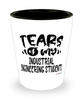 Funny Industrial Engineering Professor Teacher Shotglass Tears Of My Industrial Engineering Students