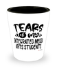 Funny Integrated Media Arts Professor Teacher Shotglass Tears Of My Integrated Media Arts Students