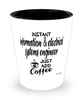 Funny Information & Electrical Systems Engineer Shotglass Instant Information & Electrical Systems Engineer Just Add Coffee