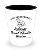Special Education Teacher Shotglass Never Underestimate A Woman Who Is Also A Special Education Teacher Shot Glass