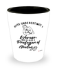 Professor of Geology Shotglass Never Underestimate A Woman Who Is Also A Professor of Geology Shot Glass