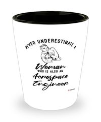 Aerospace Engineer Shotglass Never Underestimate A Woman Who Is Also An Aerospace Engineer Shot Glass