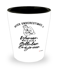 Cellular Engineer Shotglass Never Underestimate A Woman Who Is Also A Cellular Engineer Shot Glass
