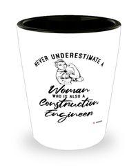 Construction Engineer Shotglass Never Underestimate A Woman Who Is Also A Construction Engineer Shot Glass