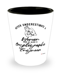 Cryptographic Engineer Shotglass Never Underestimate A Woman Who Is Also A Cryptographic Engineer Shot Glass