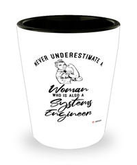 Systems Engineer Shotglass Never Underestimate A Woman Who Is Also A Systems Engineer Shot Glass