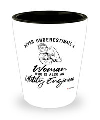Utility Engineer Shotglass Never Underestimate A Woman Who Is Also An Utility Engineer Shot Glass