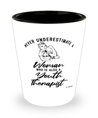 Youth Therapist Shotglass Never Underestimate A Woman Who Is Also A Youth Therapist Shot Glass
