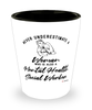 Mental Health Social Worker Shotglass Never Underestimate A Woman Who Is Also A Mental Health Social Worker Shot Glass