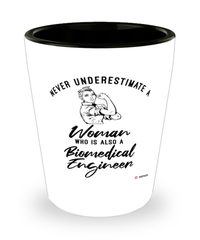 Biomedical Engineer Shotglass Never Underestimate A Woman Who Is Also A Biomedical Engineer Shot Glass