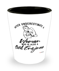 Civil Engineer Shotglass Never Underestimate A Woman Who Is Also A Civil Engineer Shot Glass