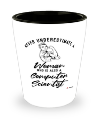 Computer Scientist Shotglass Never Underestimate A Woman Who Is Also A Computer Scientist Shot Glass