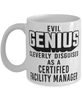 Funny Certified Facility Manager Mug Evil Genius Cleverly Disguised As A Certified Facility Manager Coffee Cup 11oz 15oz White