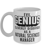 Funny Natural Sciences Manager Mug Evil Genius Cleverly Disguised As A Natural Sciences Manager Coffee Cup 11oz 15oz White