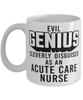 Funny Acute Care Nurse Mug Evil Genius Cleverly Disguised As An Acute Care Nurse Coffee Cup 11oz 15oz White