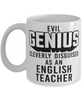 Funny English Teacher Mug Evil Genius Cleverly Disguised As An English Teacher Coffee Cup 11oz 15oz White